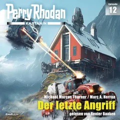 Perry Rhodan Kartanin 12: Der letzte Angriff