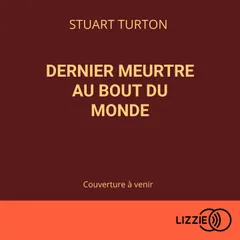 Dernier meurtre au bout du monde