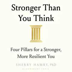 Stronger Than You Think