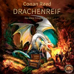 Drachenreif: Die Ahkis-Trilogie, Buch 1