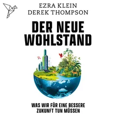 Der neue Wohlstand