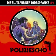 Die Blutspur der Todespranke
