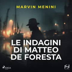 Le Indagini di Matteo de Foresta