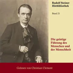 Die geistige Führung des Menschen und der Menschheit