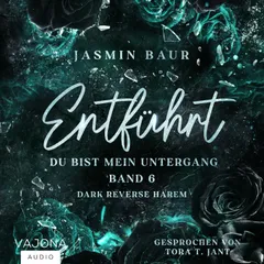 Du bist mein Untergang