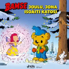 Bamse - Joulu, jona isoäiti katosi