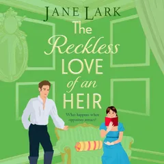 The Reckless Love of an Heir