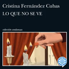 Lo que no se ve