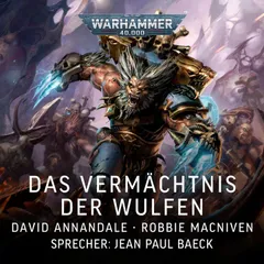 Warhammer 40.000: Das Vermächtnis der Wulfen