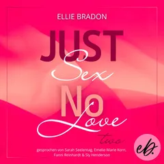 JUST SEX NO LOVE 2