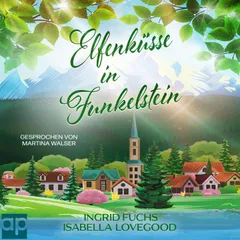 Elfenküsse in Funkelstein