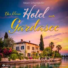 Das kleine Hotel am Gardasee
