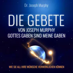 Die Gebete von Joseph Murphy