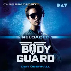 Bodyguard Reloaded – Teil 2: Der Überfall