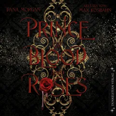 Prince of Blood and Roses