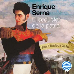 El seductor de la patria