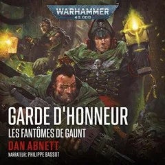 Warhammer 40.000: Les Fantômes de Gaunt 04