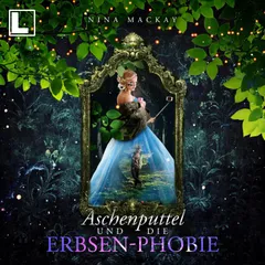 Aschenputtel und die Erbsen-Phobie