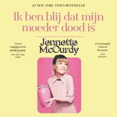 Ik ben blij dat mijn moeder dood is