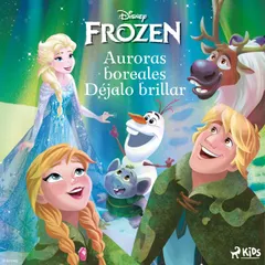 Frozen: Auroras boreales - Déjalo brillar