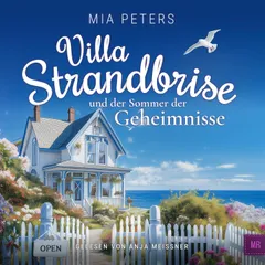 Villa Strandbrise und der Sommer der Geheimnisse