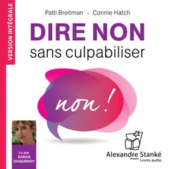 Dire non sans culpabiliser
