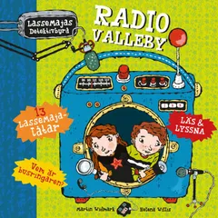 LasseMajas detektivbyrå - Radio Valleby