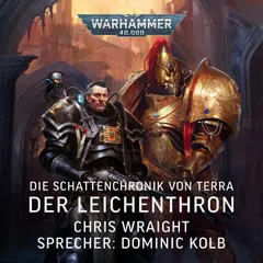 Warhammer 40.000: Die Schattenchronik von Terra 1