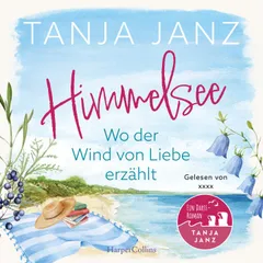 Himmelsee – Wo der Wind von Liebe erzählt (Himmelsee 2)