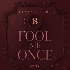 Fool Me Once