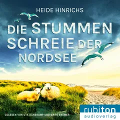 Die stummen Schreie der Nordsee