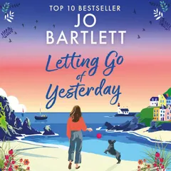 Letting Go of Yesterday