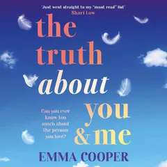 The Truth About You and Me