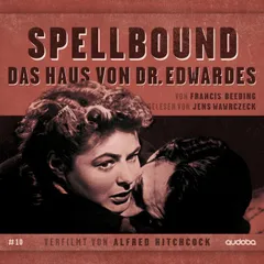 Spellbound - Daus Haus von Dr. Edwardes