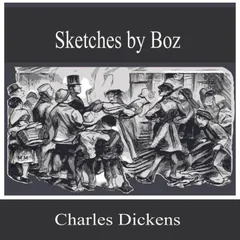 Sketches by Boz