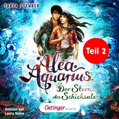 Alea Aquarius 10 Teil 2. Der Stern des Schicksals