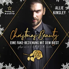 Christmas Beauty: Eine Fake-Beziehung mit dem Biest