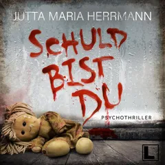 Schuld bist du