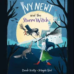 Ivy Newt and the Storm Witch