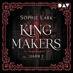 Kingmakers – Jahr 2