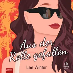 Aus der Rolle gefallen