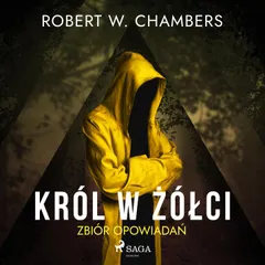Król w Żółci. Zbiór opowiadań