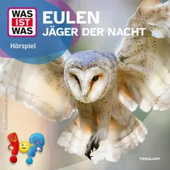 Eulen - Jäger der Nacht