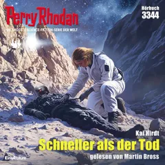 Perry Rhodan 3344: Schneller als der Tod