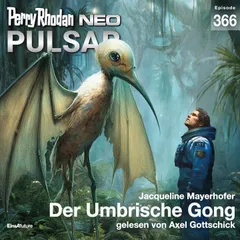 Perry Rhodan Neo 366: Der Umbrische Gong