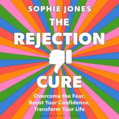 The Rejection Cure