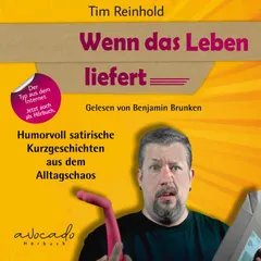 Wenn das Leben liefert