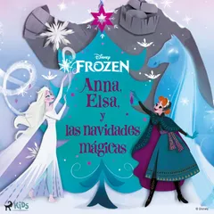 Frozen - Anna, Elsa y las navidades mágicas