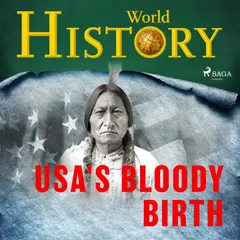 USA's Bloody Birth
