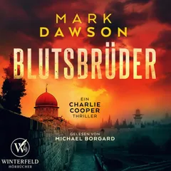 Blutsbrüder (Charlie Cooper 3 )
